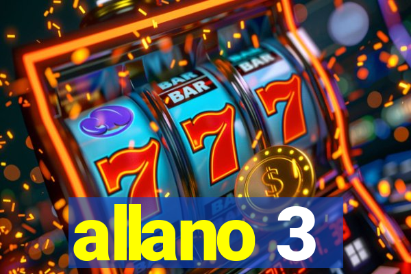 allano 3